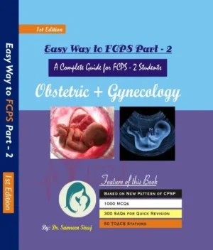 Easy way to FCPS Part 2 Obstetrics Gynaecology