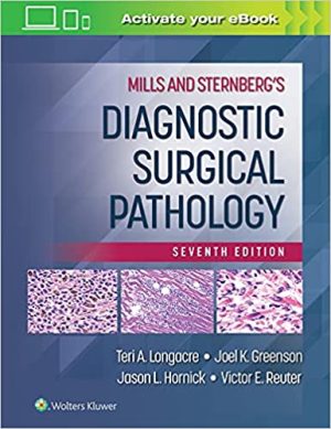 Mills and Sternbergs Diagnostic Surgical Pathology 7th Edition