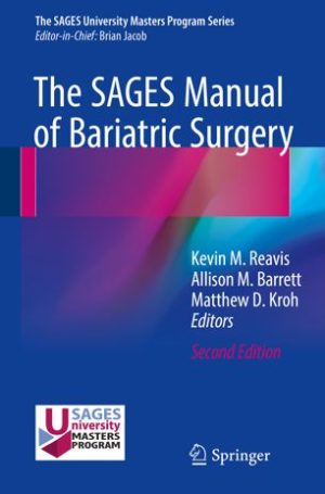 The SAGES Manual of Bariatric Surgery 2nd Edition