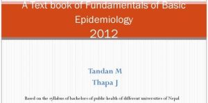 A Textbook Of Fundamentals Of Basic Epidemiology By Tandan M & Thapa J