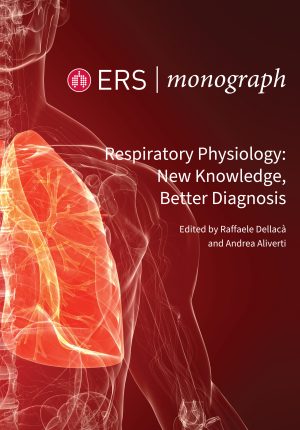 Respiratory Physiology New Knowledge Better Diagnosis