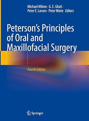Petersons Principles of Oral and Maxillofacial Surgery 4th Edition